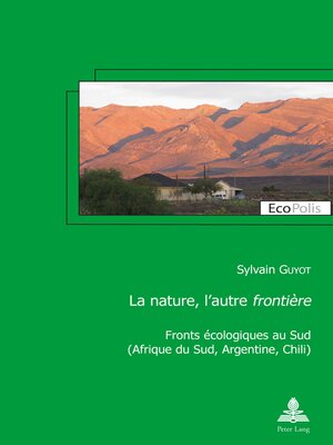 cover image of La nature, lautre «frontière»